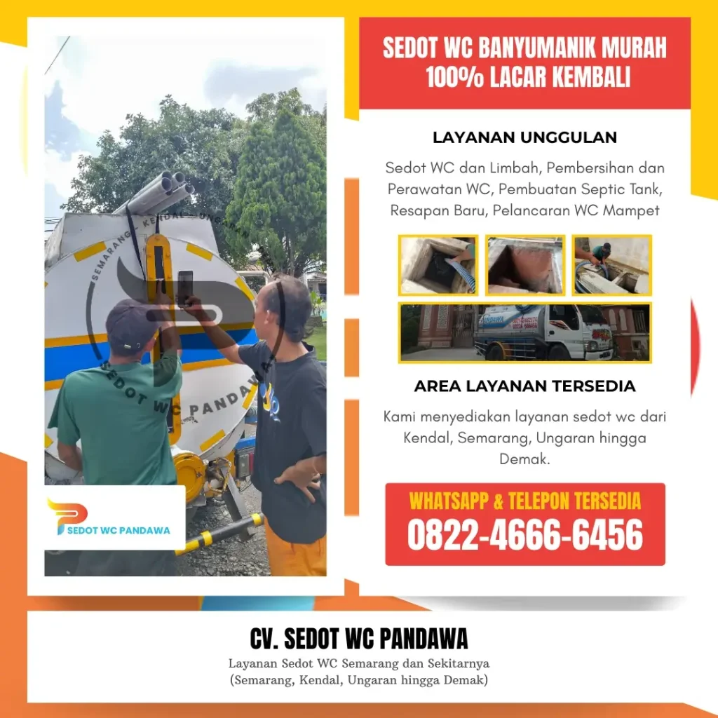 Sedot WC Banyumanik - CV. Sedot WC Pandawa